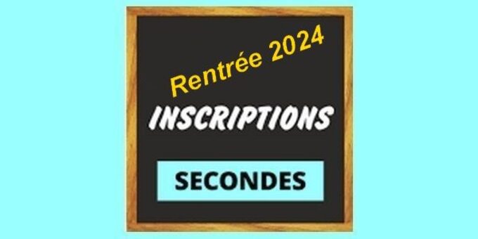 Inscriptions_Seconde_2024.jpg